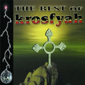 The Best of Krosfyah by Krosfyah