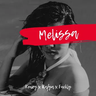 Melissa by Kenzy