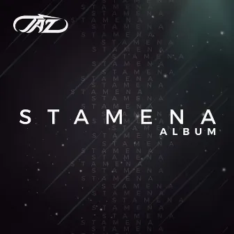 Stamena by Taz