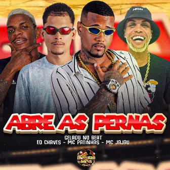 Abre as Pernas by Eo Chaves