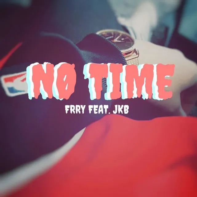 No Time