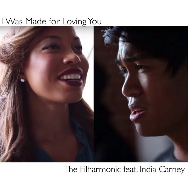 I Was Made for Loving You (feat. India Carney)