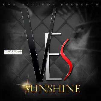 Sunshine (feat. Yung Breeze) by Ves