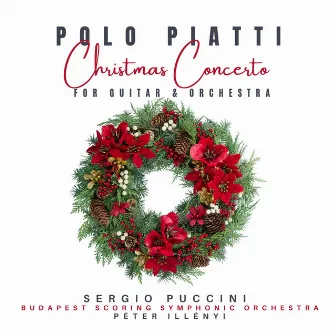 Polo Piatti: Christmas Concerto for Guitar and Orchestra by Budapest Scoring Symphonic Orchestra