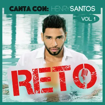 Reto: Canta Con Henry Santos, Vol.1 by Henry Santos