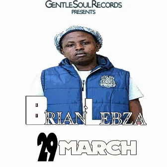 29 March by Brian'lebza