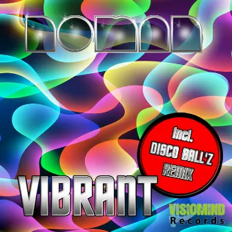 Vibrant EP by Noman