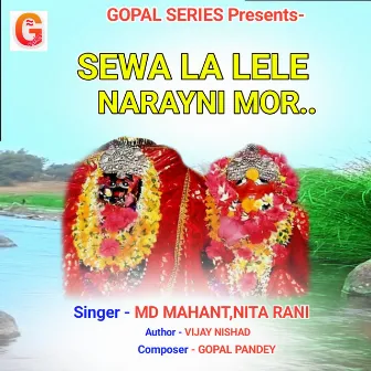 SEWA LA LELE NARAYNI MOR by M.D. MAHANT