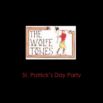 Download your St. Patrick's Day party by The Wolfe Tones