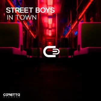 In Town by Street Boys