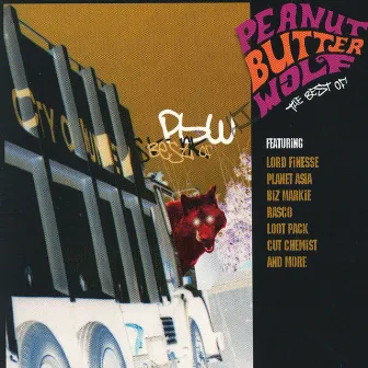 Peanut Butter Wolf The Best Of (Deluxe Edition) by Peanut Butter Wolf