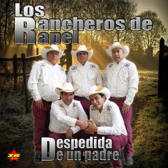 Despedida de un Padre by Los Rancheros de Rapel