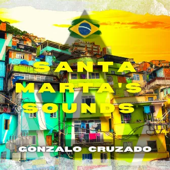 Santa Marta's Sounds by Gonzalo Cruzado