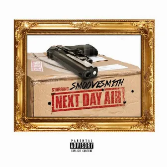 Next day Air by SmooveSmith