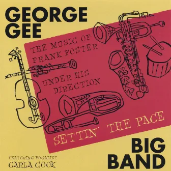 Settin' The Pace by George Gee