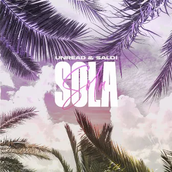 Sola by Unread