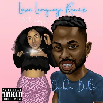 Love Language (Remix) by Corbin Butler