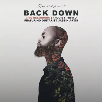 Back Down (Live) by Demione Louis