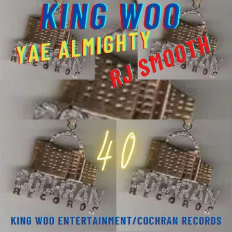 40 by King Woo