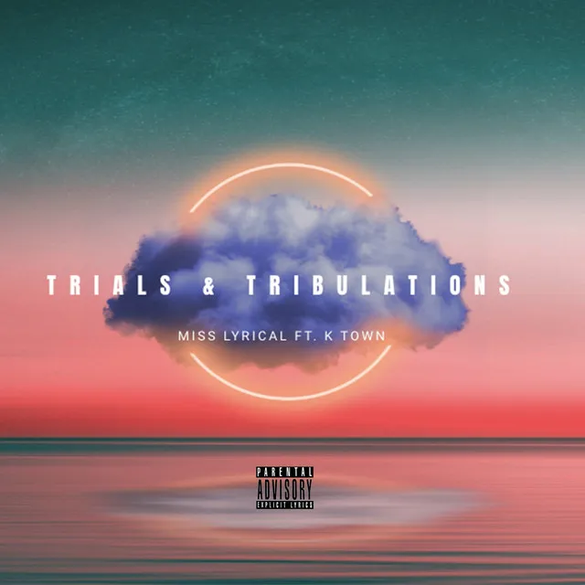 Trials & Tribulations