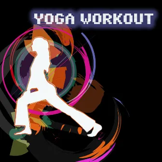 Yoga Workout - Techno Upbeat Music by Running Music DJ