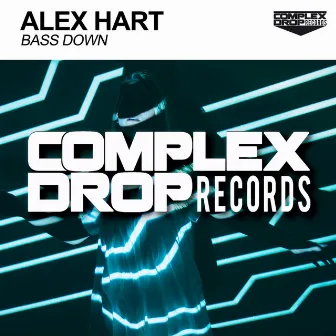 Bass Down by Alex Hart