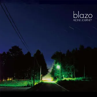 Alone Journey by Blazo