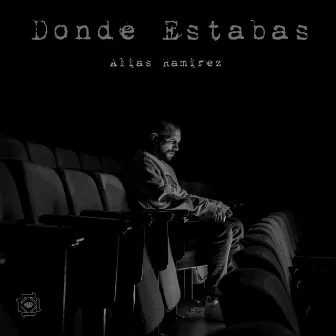 Donde Estabas by 11y11INC