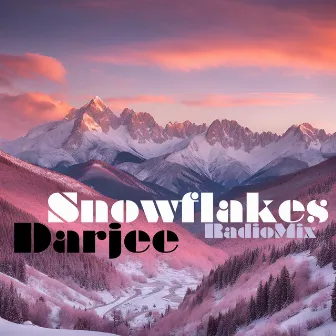 Snowflakes (Radio Mix) by Darjee