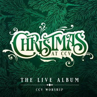 Christmas at CCV (The Live Album) by CCV Worship