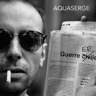 Guerre EP by Aquaserge