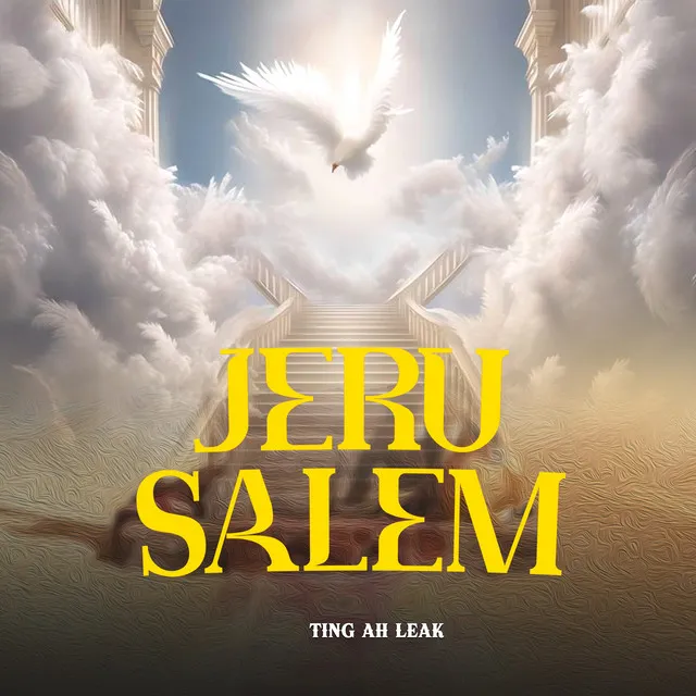 Ting Ah Leak-Jerusalem