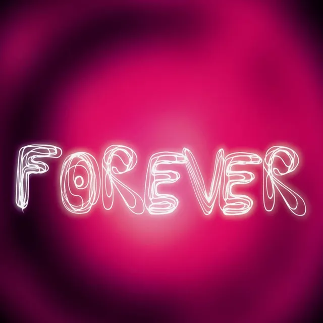 Forever