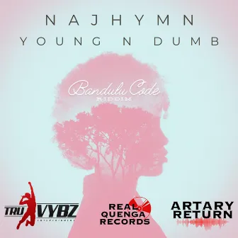 Young N Dumb - Breed Version by NAJHYMN