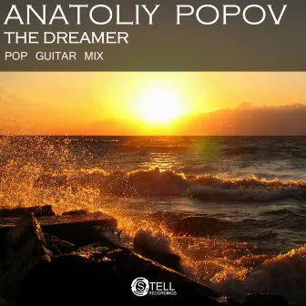 The Dreamer (Pop Guitar Mix) by Anatoliy Popov