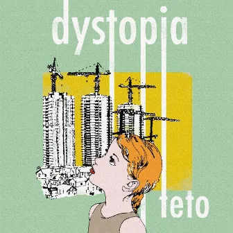 dystopia by teto