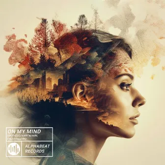 On My Mind by Enzo Faleiro