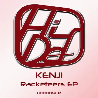 Racketeers by Kenji