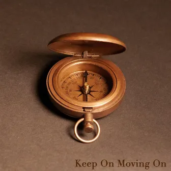 Keep on Moving On by Anna Graceman