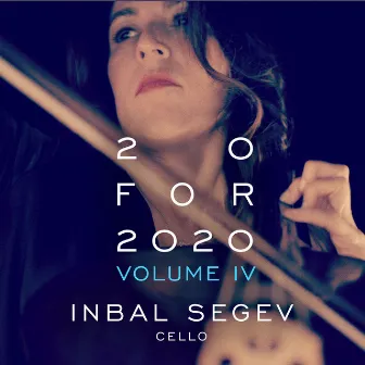 Inbal Segev: 20 for 2020 Volume IV by Inbal Segev