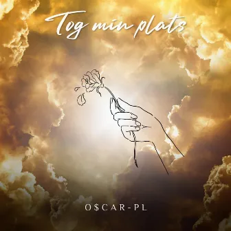 Tog min plats by o$car-PL