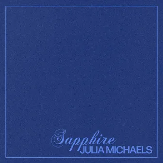 Sapphire by Julia Michaels