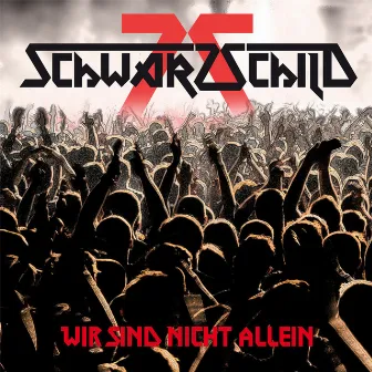 Wir sind nicht allein by Schwarzschild