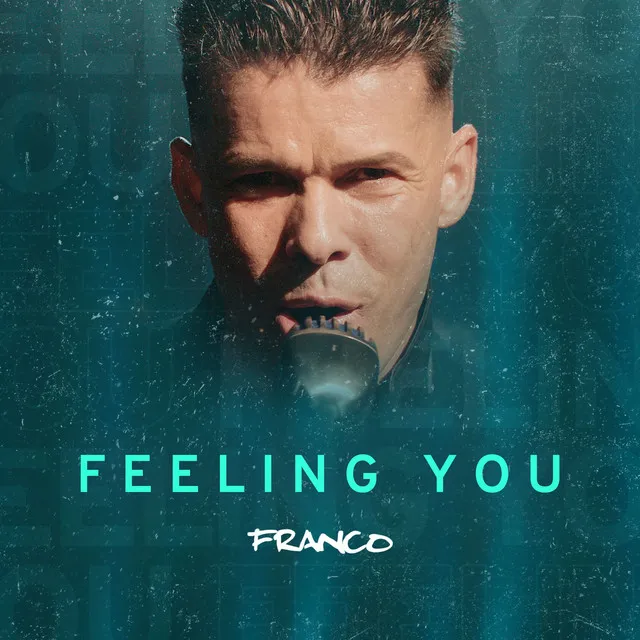 Feeling You