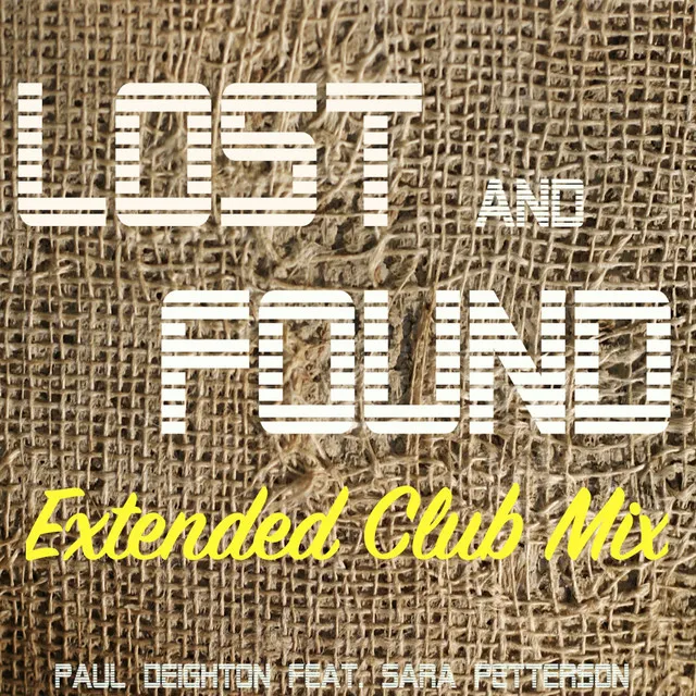 Lost & Found (Extended Club Mix)