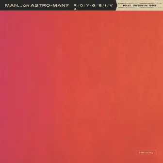 Peel Session 1993 by Man Or Astro-Man?