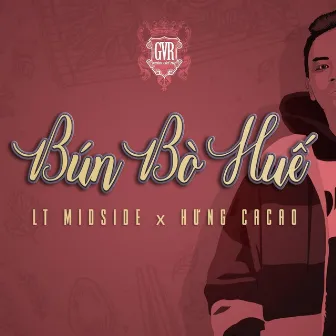 Bún Bò Huế by LT Midside