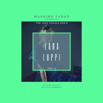 The Jazz Vocals Serie, Vol. 3 by Lara Luppi