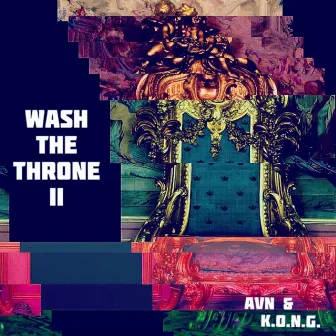 Wash the Throne 2 by Avn