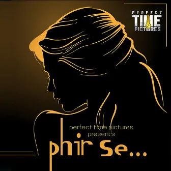 Phir Se by Shambhavi Thakur